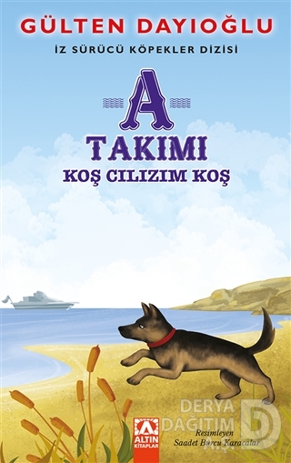 A TAKIMI- KOŞ CILIZIM KOŞ / GÜLTEN DAYIOĞL