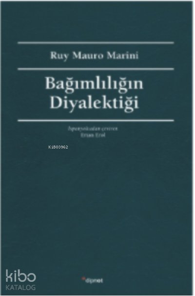 Bağımlılığın Diyalektiği
