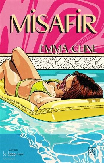 Misafir - Emma Cline