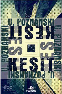 Kesit - Ursula Poznanski