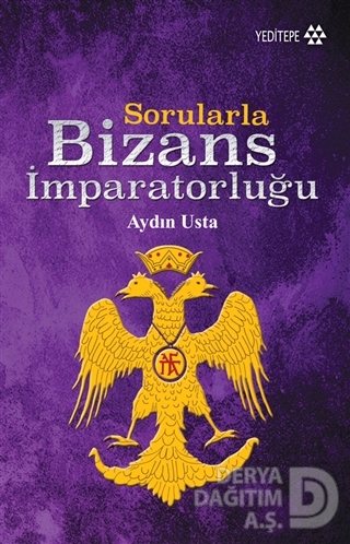 SORULARLA BİZANS İMPARATORLUĞU