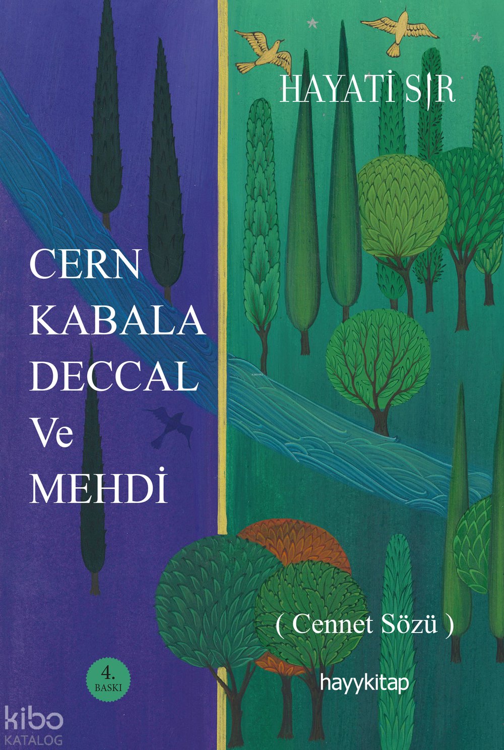 Cern Kabala Deccal ve Mehdi - Hayati Sır
