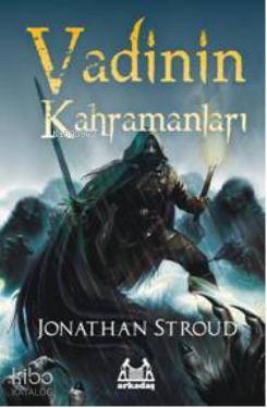 Vadinin Kahramanları - Jonathan Stroud