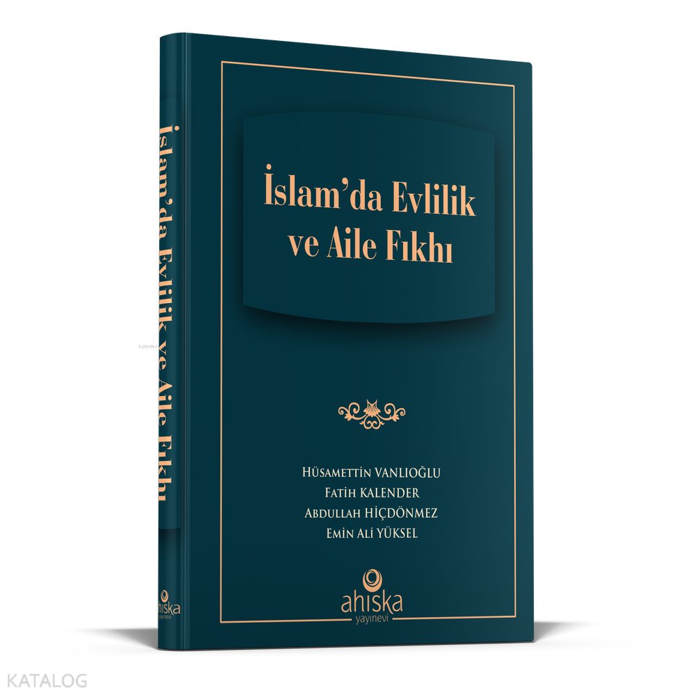 İslam'da Evlilik Ve Aile Fıkhı