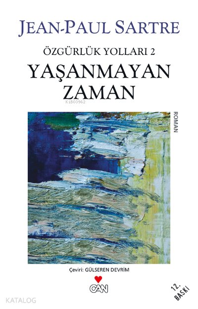 Yaşanmayan Zaman - Jean-Paul Charles Aymard Sartre