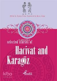 Selected Stories Of Hacivat And Karagöz - Zeynep Üstün