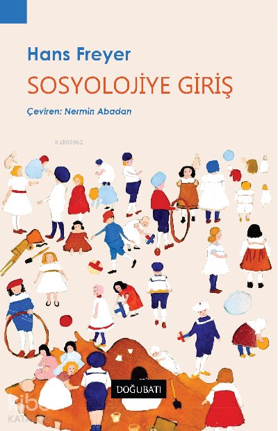 Sosyolojiye Giriş - Hans Freyer