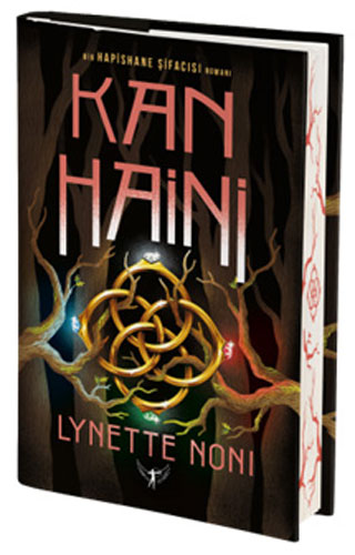 Hapishane Şifacısı - Lynette Noni