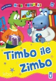 Timbo ile Zimbo - Nalan Aktaş Sönmez