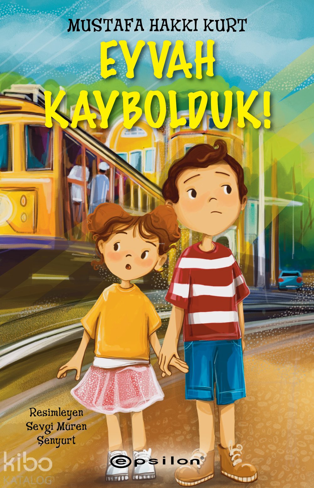 Eyvah Kaybolduk! - Mustafa Hakkı Kurt