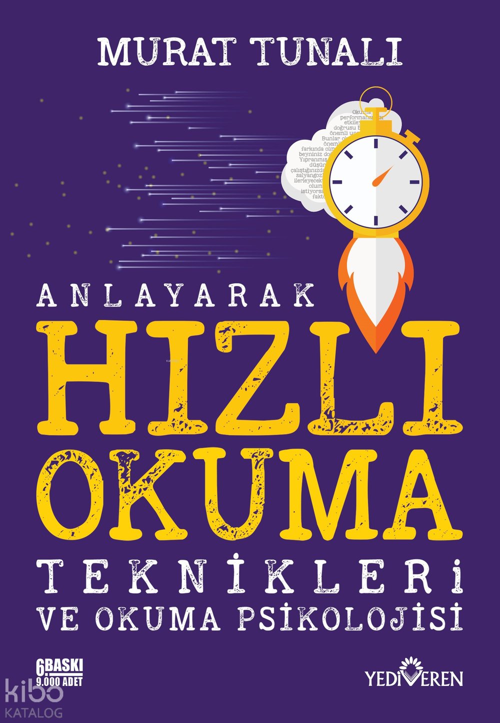Anlayarak Hızlı Okuma Teknikleri ve Okuma Psikolojisi - Murat Tunalı