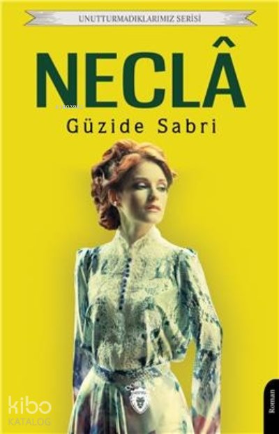 Necla - Güzide Sabri