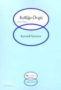 Kelliğe Övgü