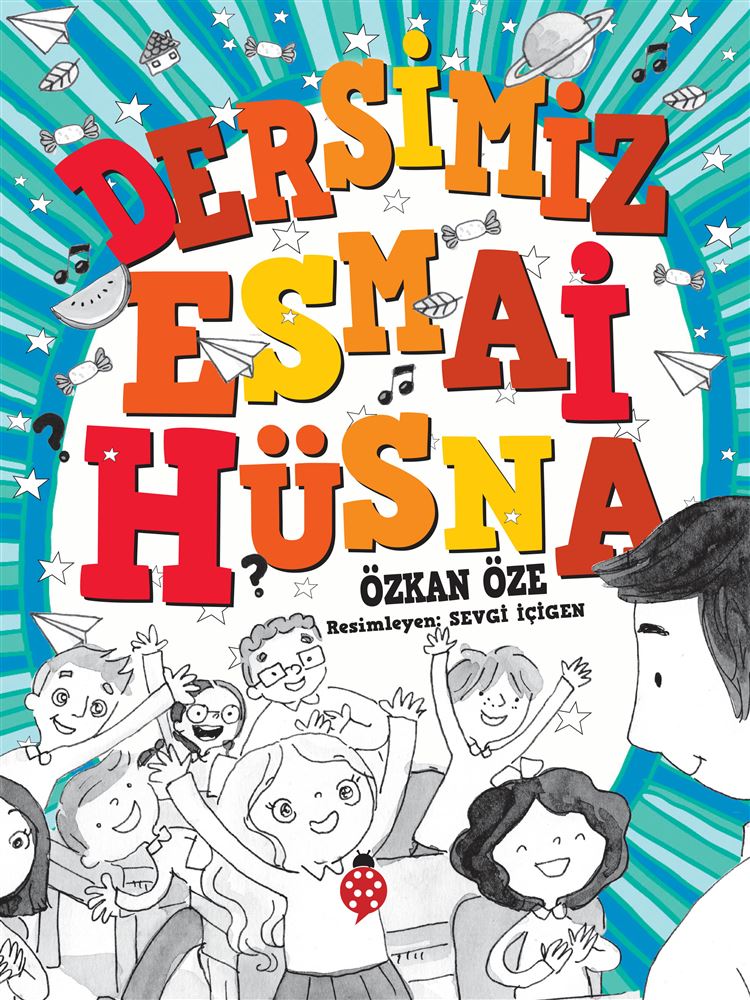 DERSİMİZ ESMAİ HÜSNA