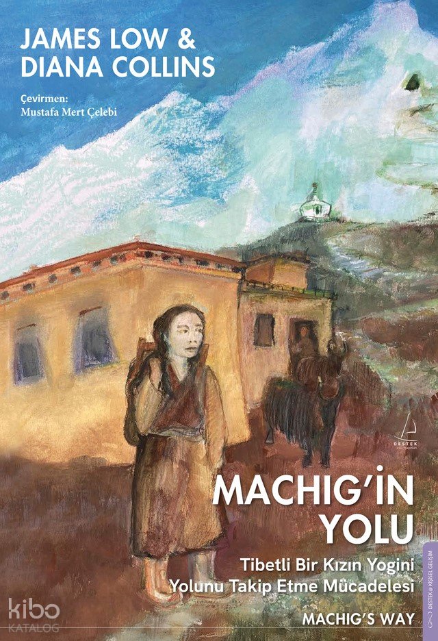 Machig’in Yolu
