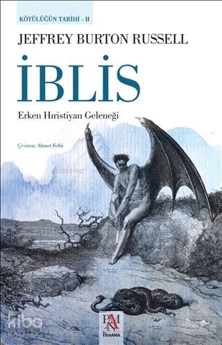 İblis - Erken Hıristiyan Geleneği - Jeffrey Burton Russell