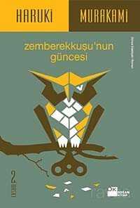 ZEMBEREK KUŞUNUN GÜNCESİ