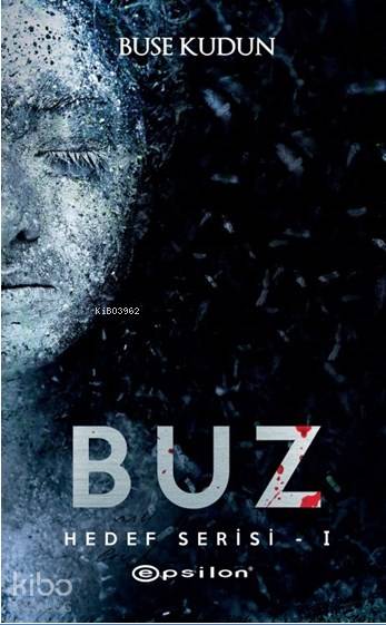 Buz - Hedef Serisi - I - Buse Kudun