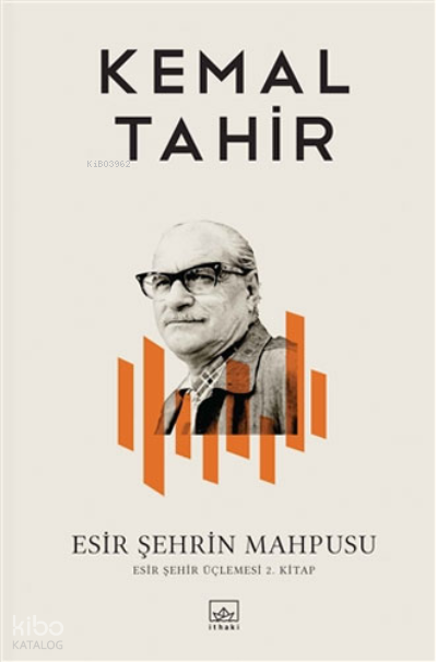 ESİR ŞEHRİN MAHPUSU