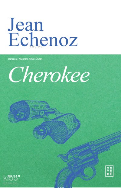Cherokee - Jean Echenoz