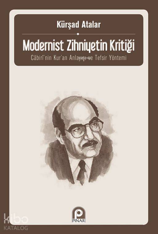 Modernist Zihniyetin Kritiği