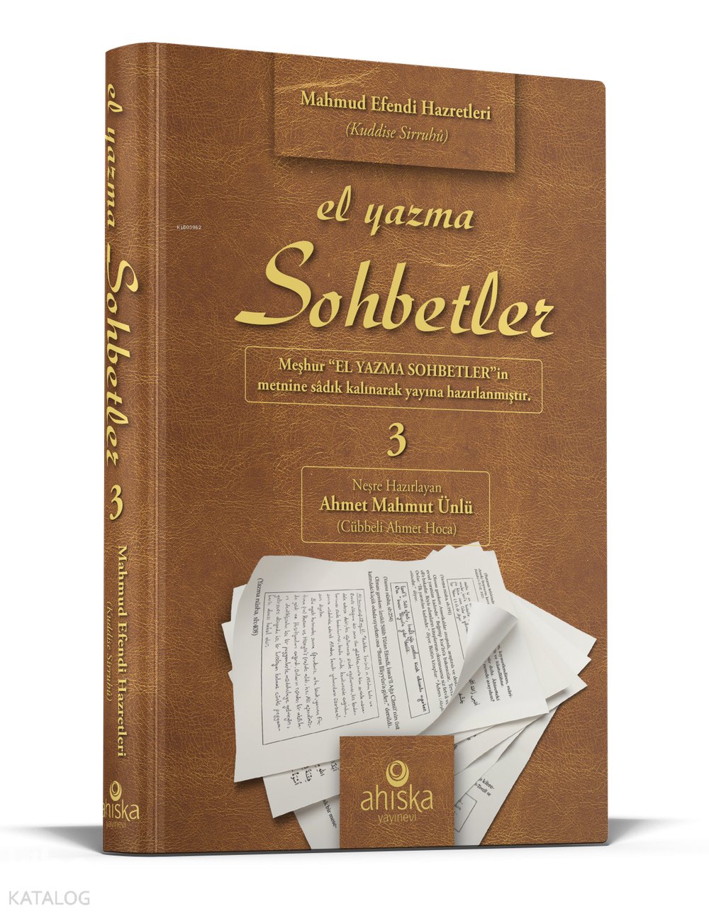El Yazma Sohbetler 3. Cilt (Ciltli)