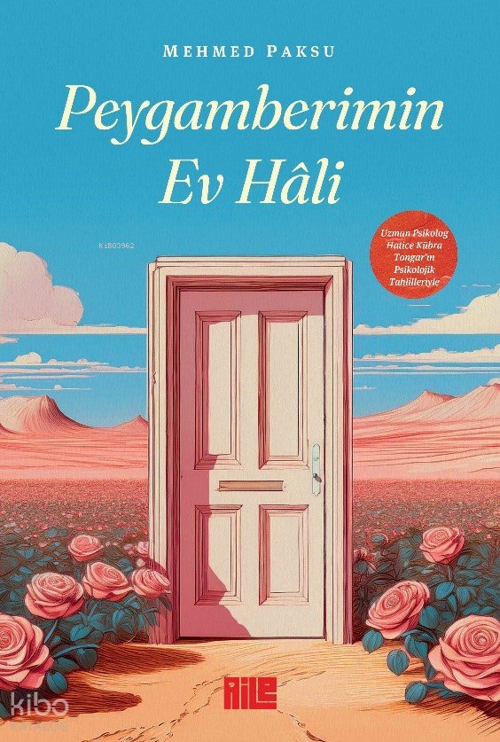 Peygamberimin Ev Hali - Mehmed Paksu