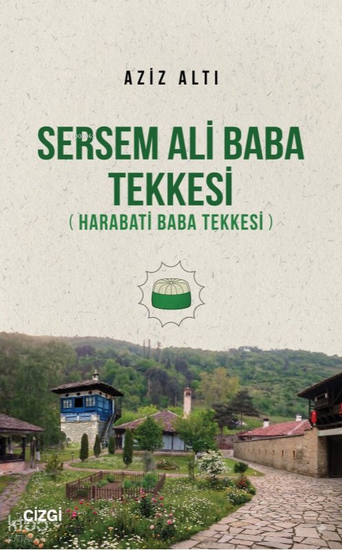 Sersem Ali Baba Tekkesi - Aziz Altı