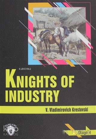 Knights Of Industry Stage 4 - V. Vladimirovich Krestovski