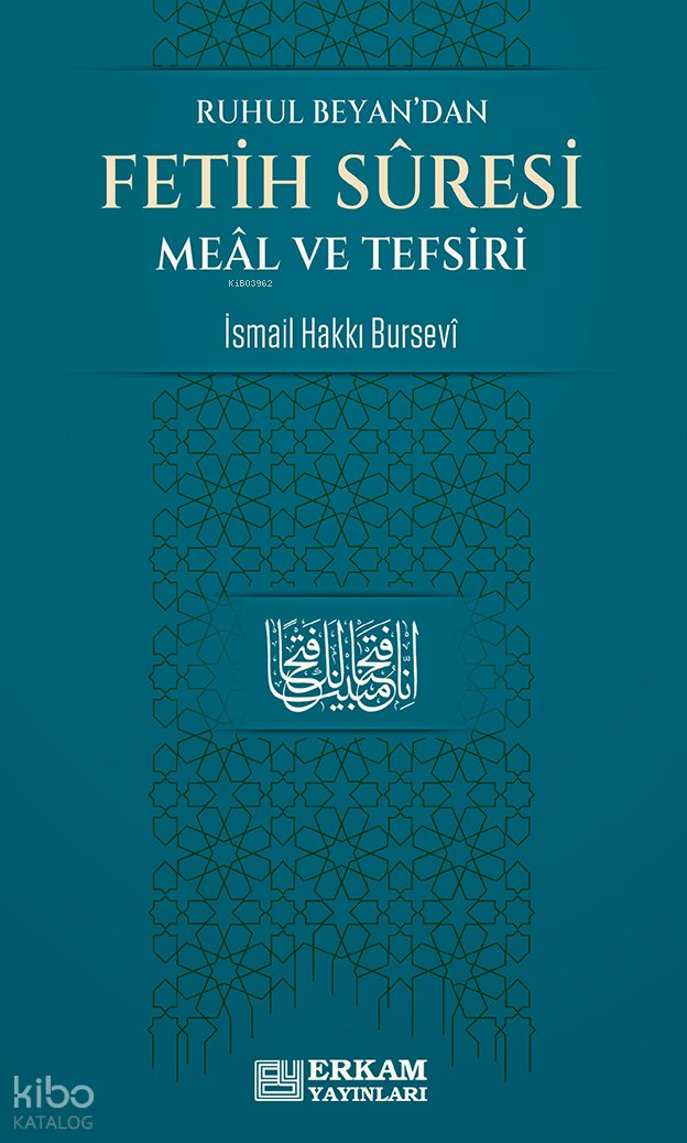 Fetih Suresi Meâl ve Tefsiri