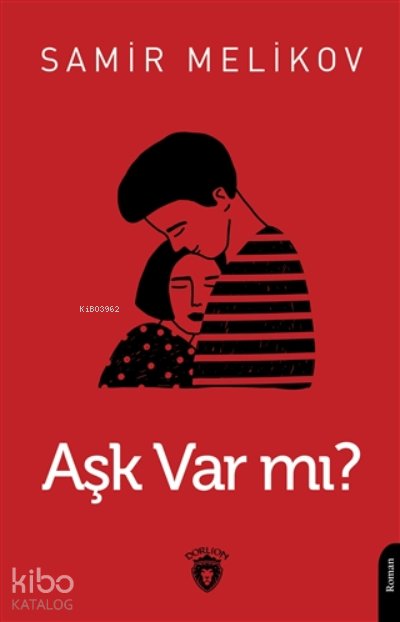 Aşk Var Mı?