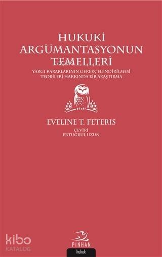 Hukuki Argümantasyonun Temelleri