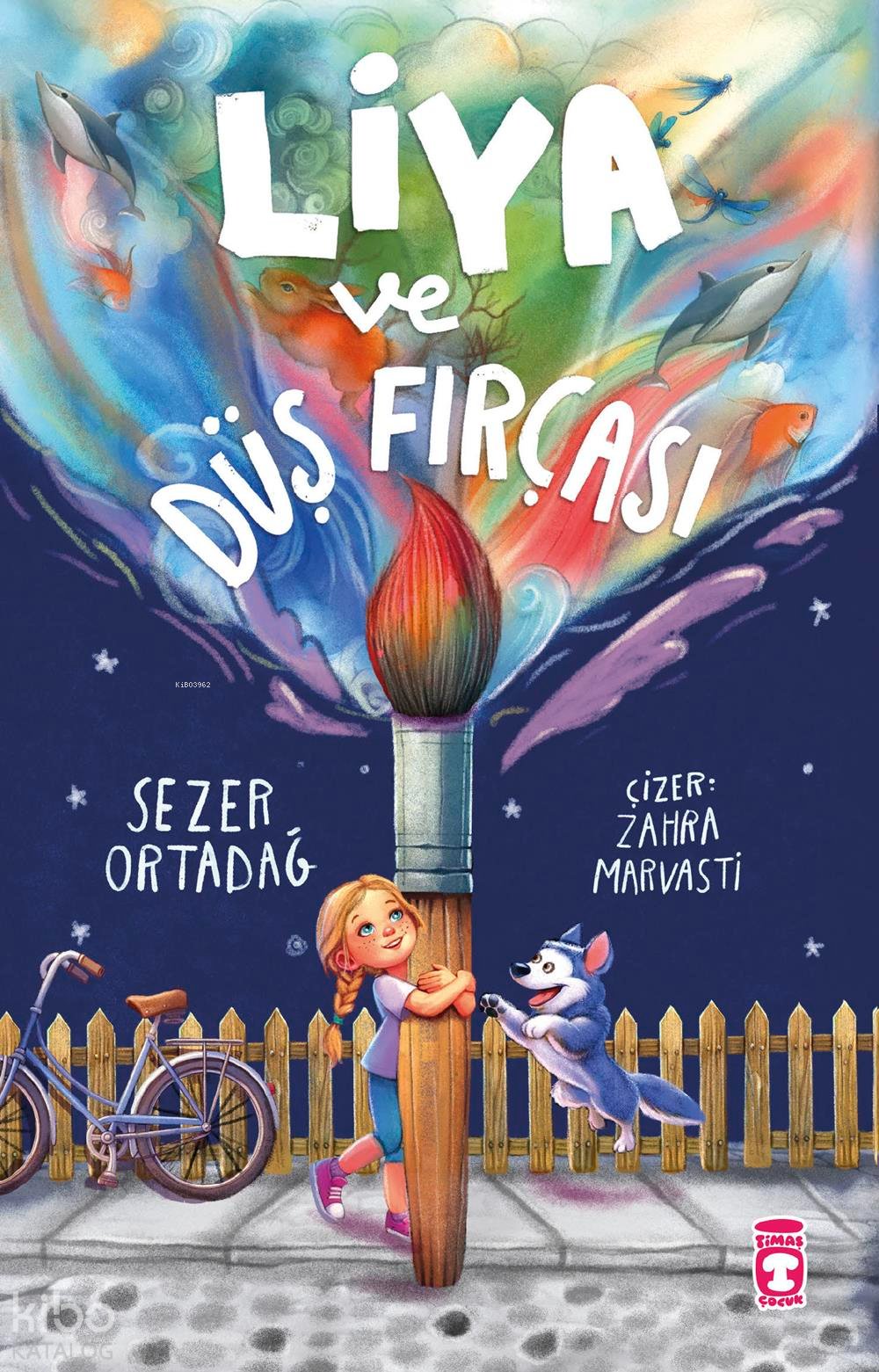 Liya ve Düş Fırçası - Sezer Ortadağ