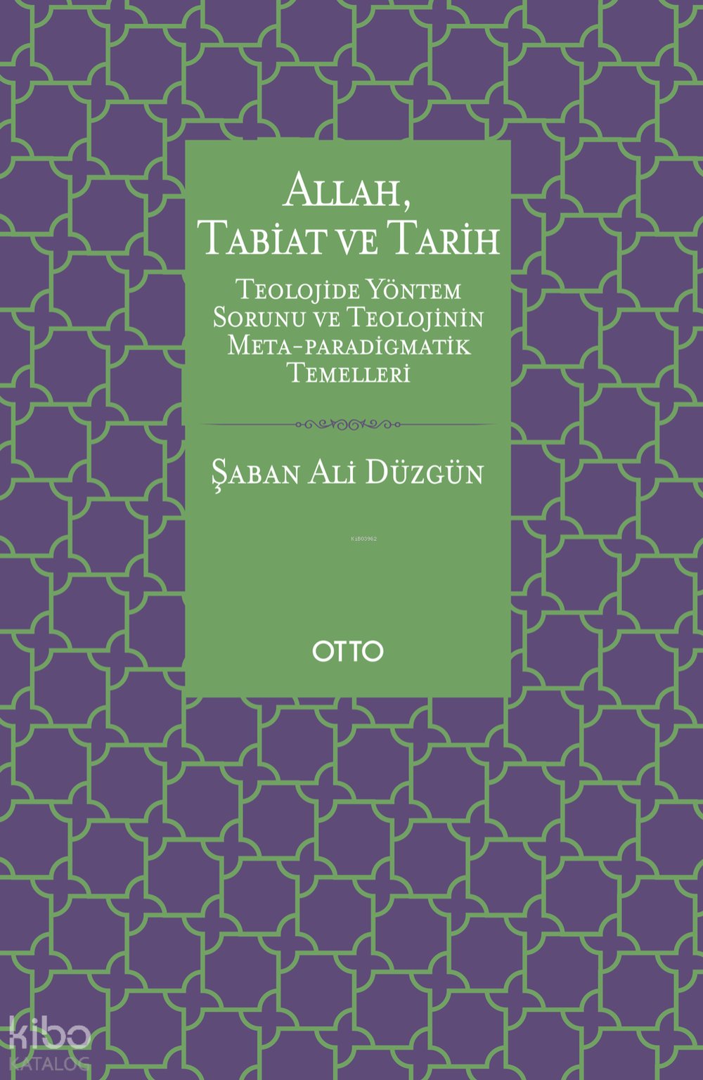 Allah, Tabiat ve Tarih