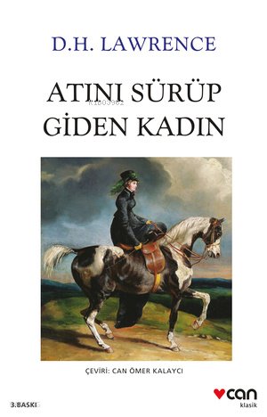 Atını Sürüp Giden Kadın - D.H. Lawrence