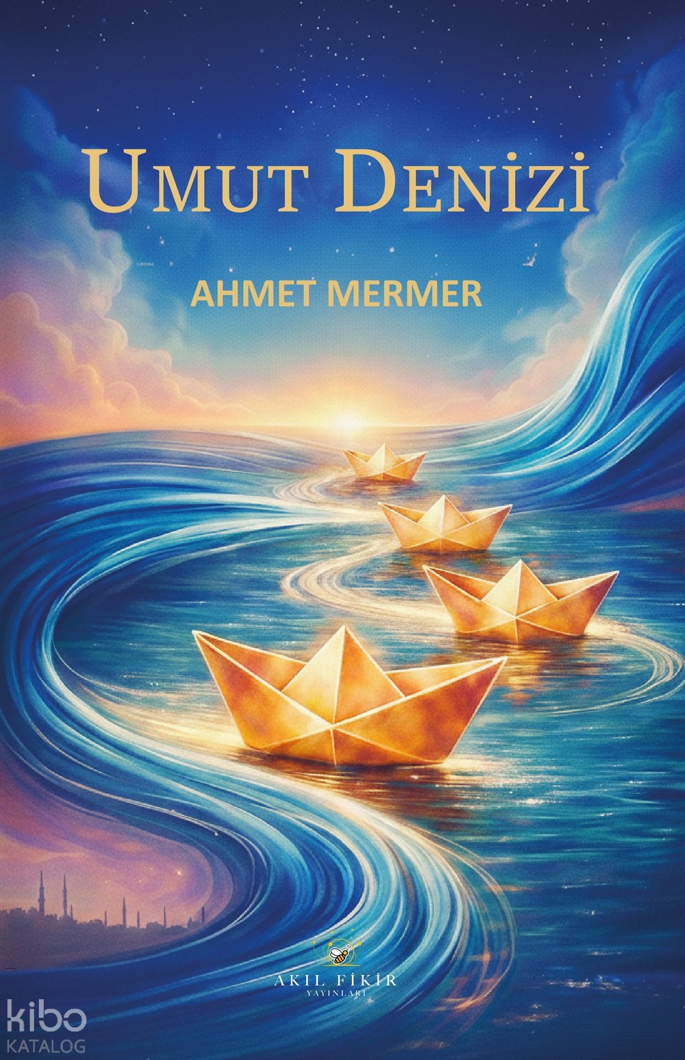 Umut Denizi - Ahmet Mermer