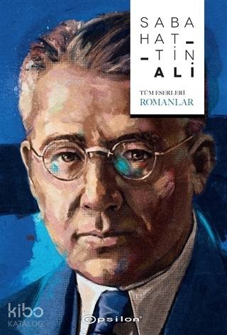 Sabahattin Ali (Tüm Eserleri - Romanlar)