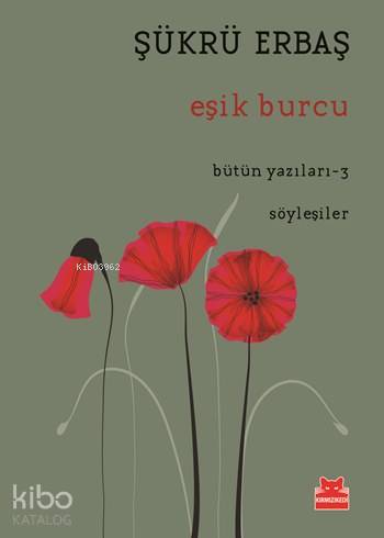 Eşik Burcu - Şükrü Erbaş