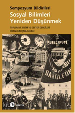 Sosyal Bilimleri Yeniden Düşünmek