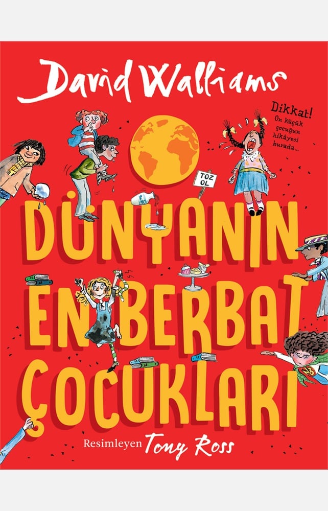 Dünyanın En Berbat Çocukları