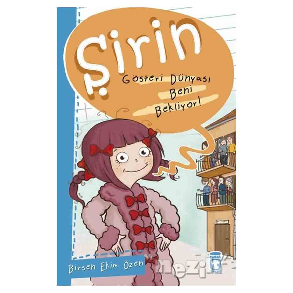 ŞİRİN 11 GÖSTERİ DÜNYASI BENİ BEKLİYOR