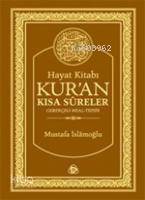 Hayat Kitabı Kur'an Kısa Sureler