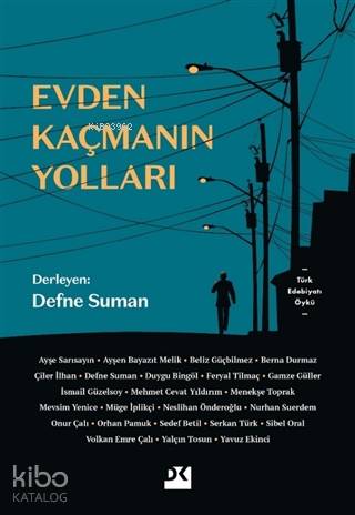 Evden Kaçmanın Yolları - Kolektif 