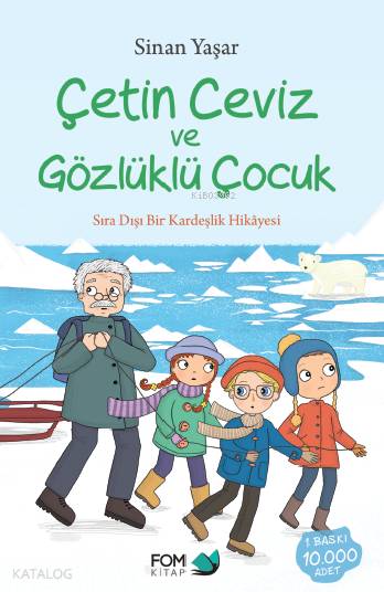 Çetin Ceviz ve Gözlüklü Çocuk - Sinan Yaşar