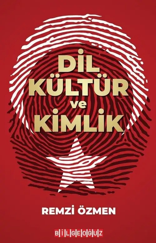 Dil Kültür ve Kimlik