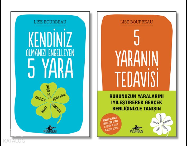 Kendiniz Olmanızı Engelleyen 5 Yara ve 5 Yaranın Tedavisi (2 Kitap Set) - Lise Bourbeau
