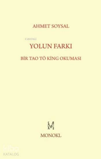 Yolun Farkı - Ahmet Soysal