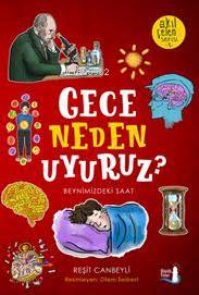 Gece Neden Uyuruz?
