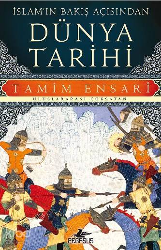 İslam'ın Bakış Açısından Dünya Tarihi