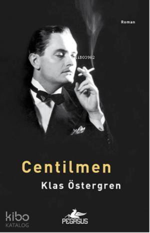 Centilmen - Klas Östergren